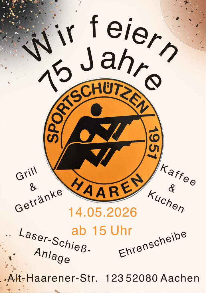 Wir Feiern 75 Jahre Sportschützen Haaren